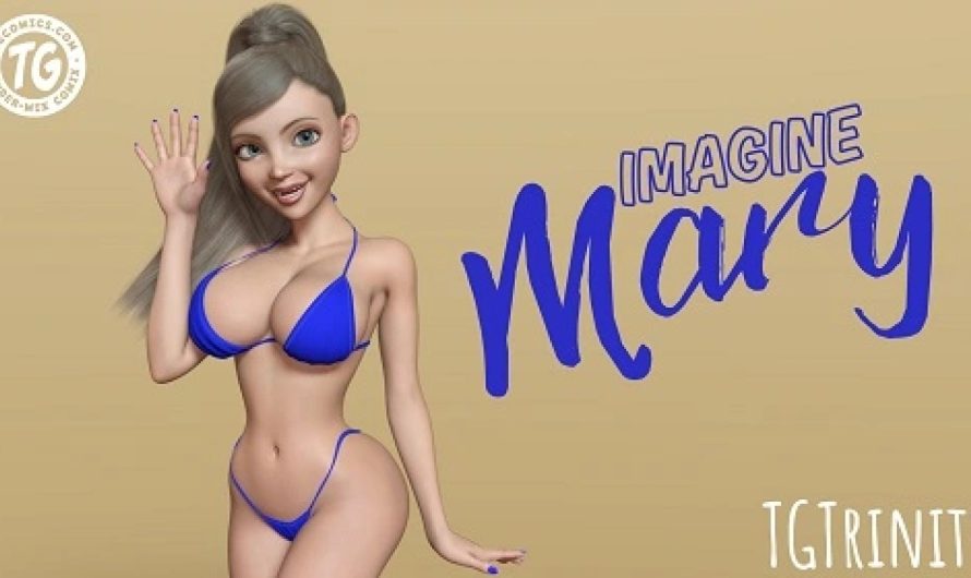 TGTrinity – Imagine Mary