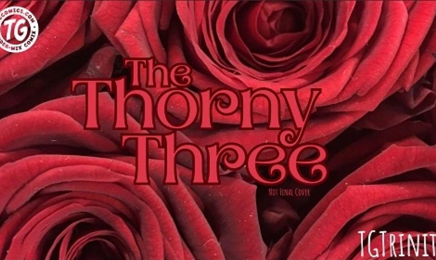 TGTrinity – The Thorny Three 1-2